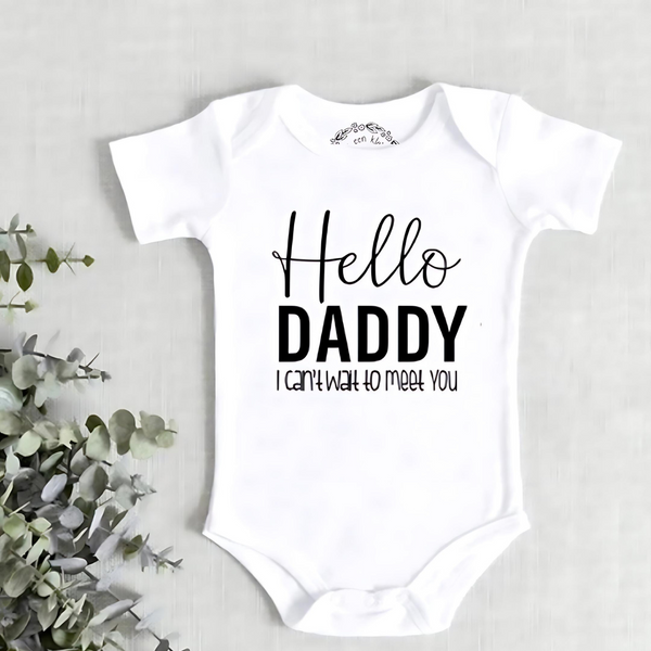 Hello Daddy can't wait to meet you